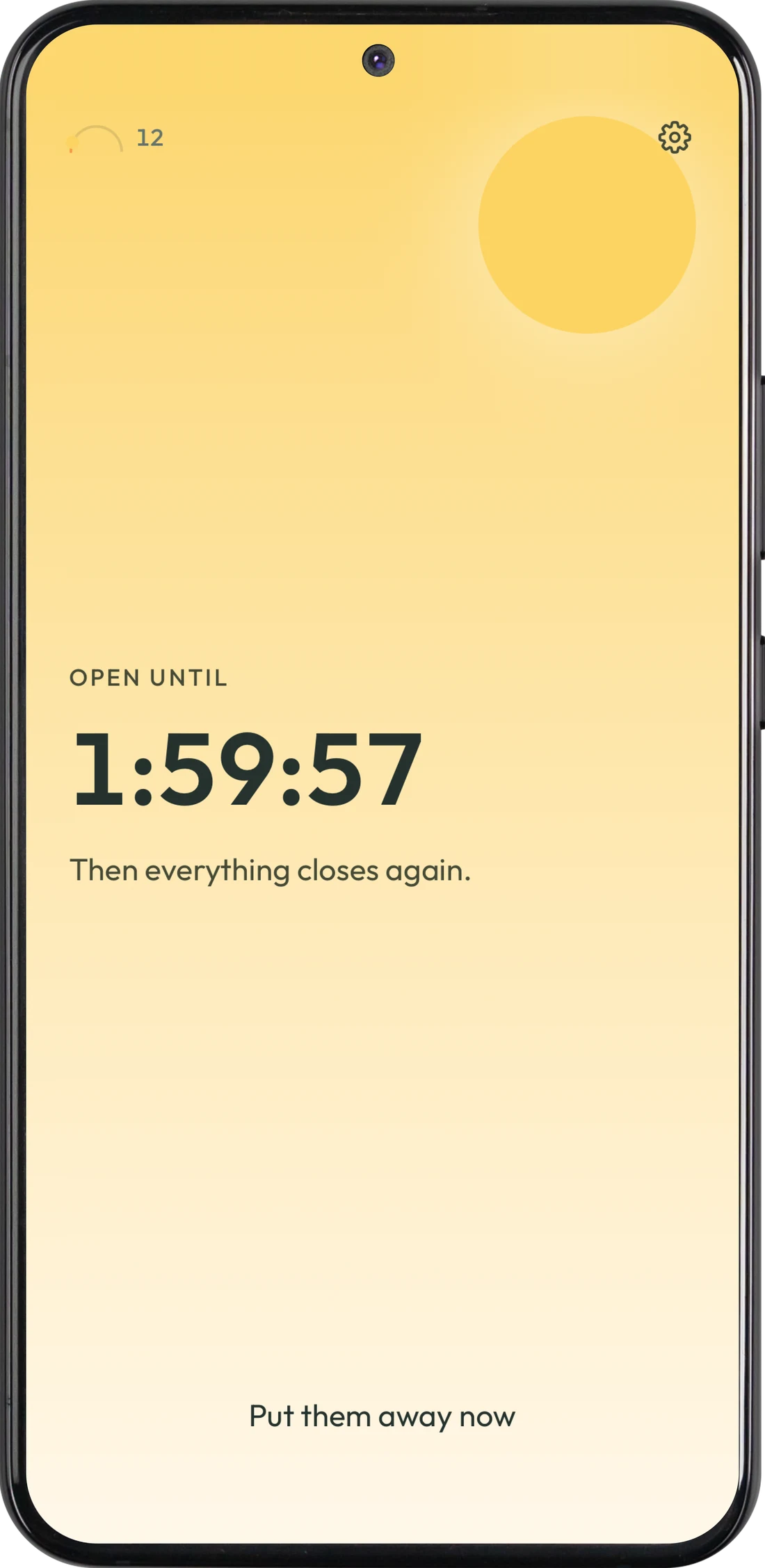 The granted window inside First: open until 1:59:57, then everything closes again.